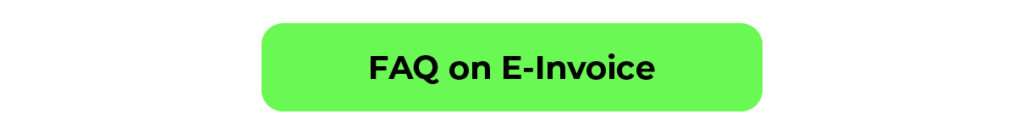 FAQ on E-Invoice