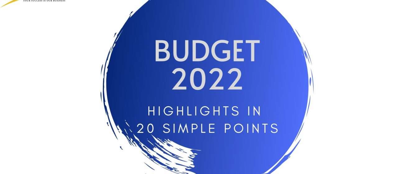 Budget 2022 Highlights in 20 simple points