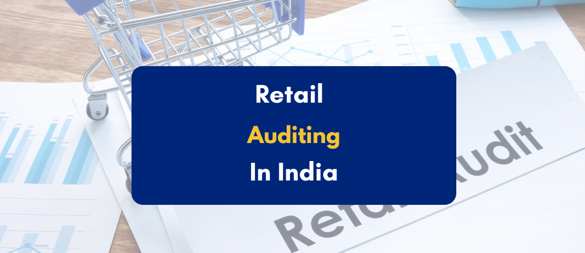 Retail Auditing in India - PKC India