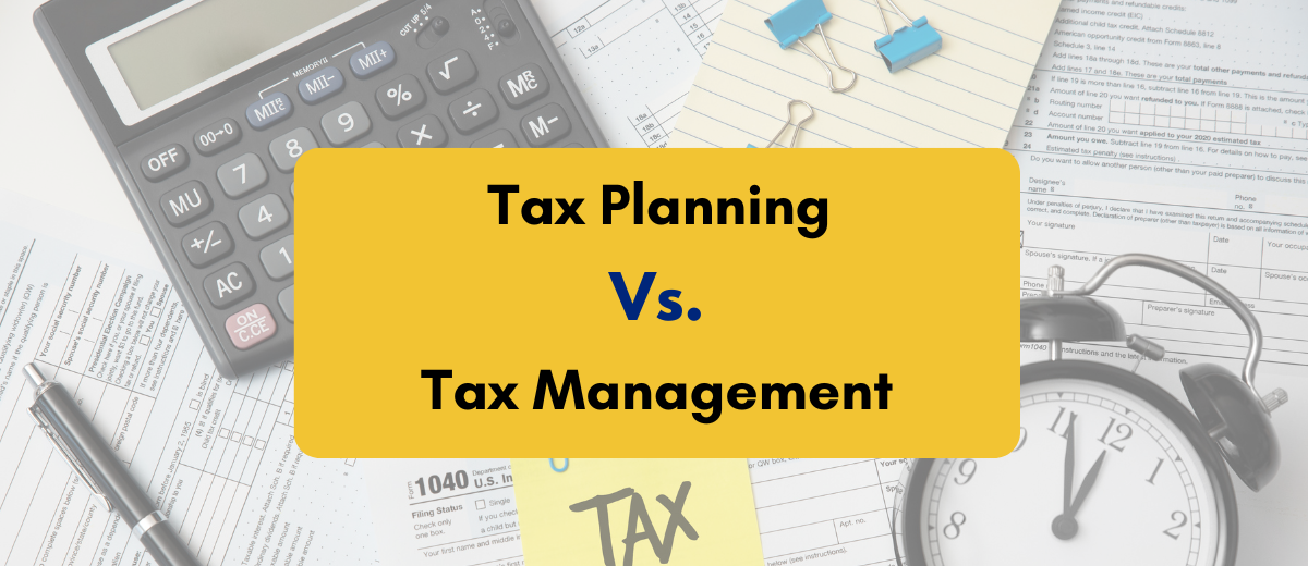 tax planning vs tax management - PKC