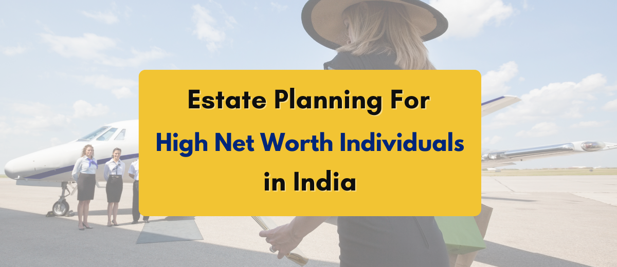 estate planning for high net worth individuals