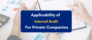 applicability of internal audit for private companies- PKC India