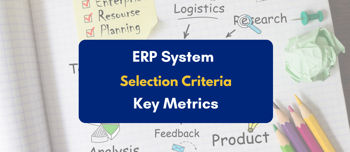 ERP System Selection Criteria