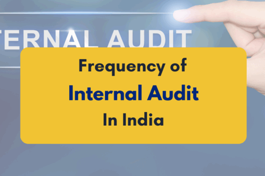 Frequency of Internal Audit in India - PKC