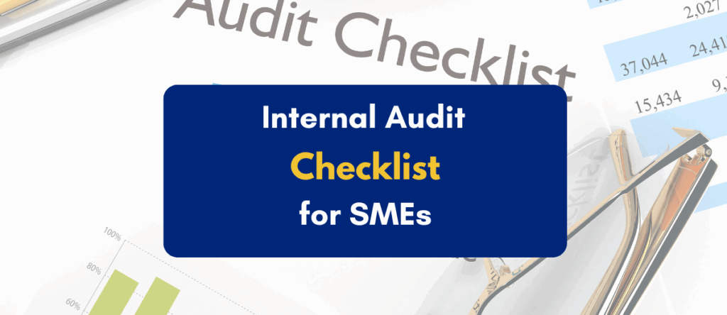 The Essential Internal Audit Checklist: A Guide for SMEs
