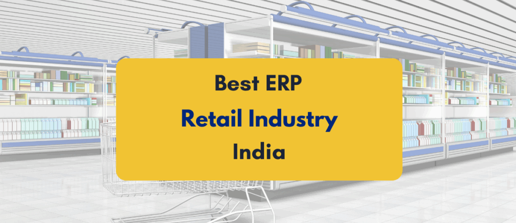 PKC’s Guide to Finding the Best ERP for Retail Industry (2025)