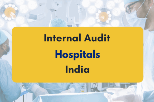 Internal Audit of Hospitalsi n India - PKC