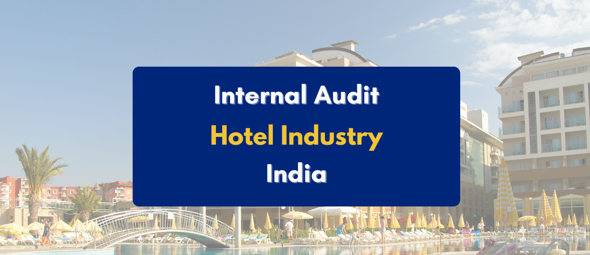 Internal Audit of Hotel Industry in India - PKC