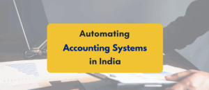 Automating accounting systems in India- PKC