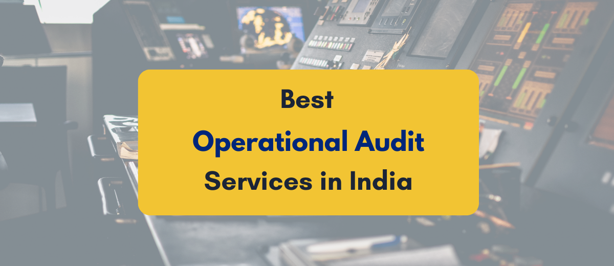 Best operational audit services in India - PKC India