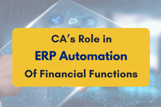 CA role in ERP automation of financial functions