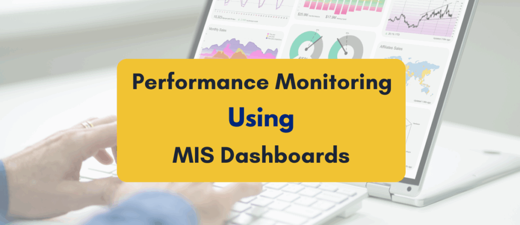 Business Performance Monitoring Using MIS Dashboards in India: The New Lens for Growth