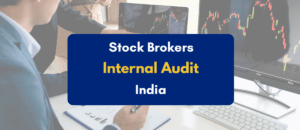 internal audit for Stock Brokers- PKC