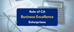 role of CAs in enterprise business excellence journey - PKC