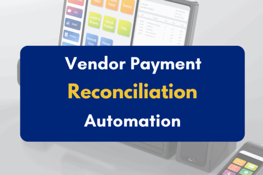 Automation in Vendor Payment Reconciliation Processes