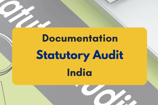 Documentation Required for Statutory Audit
