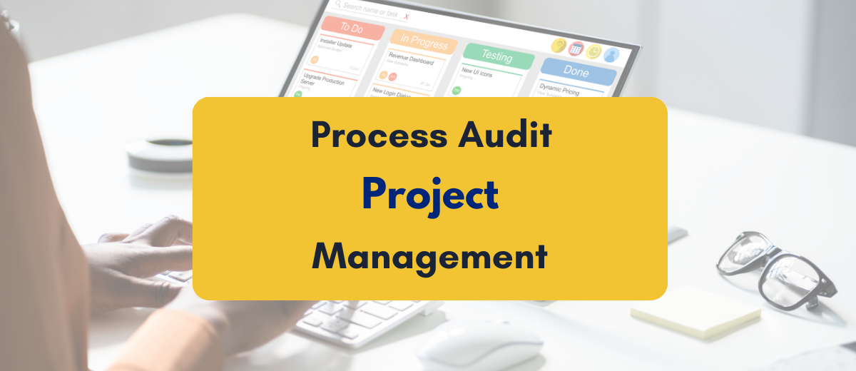 Process Audit in Project Management