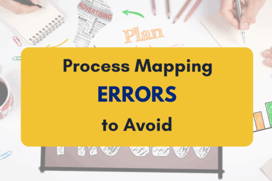 Process Mapping Errors to Avoid  - PKC
