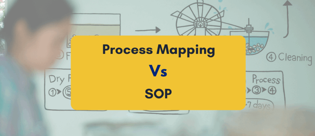 Difference Between SOP and Process Map Explained