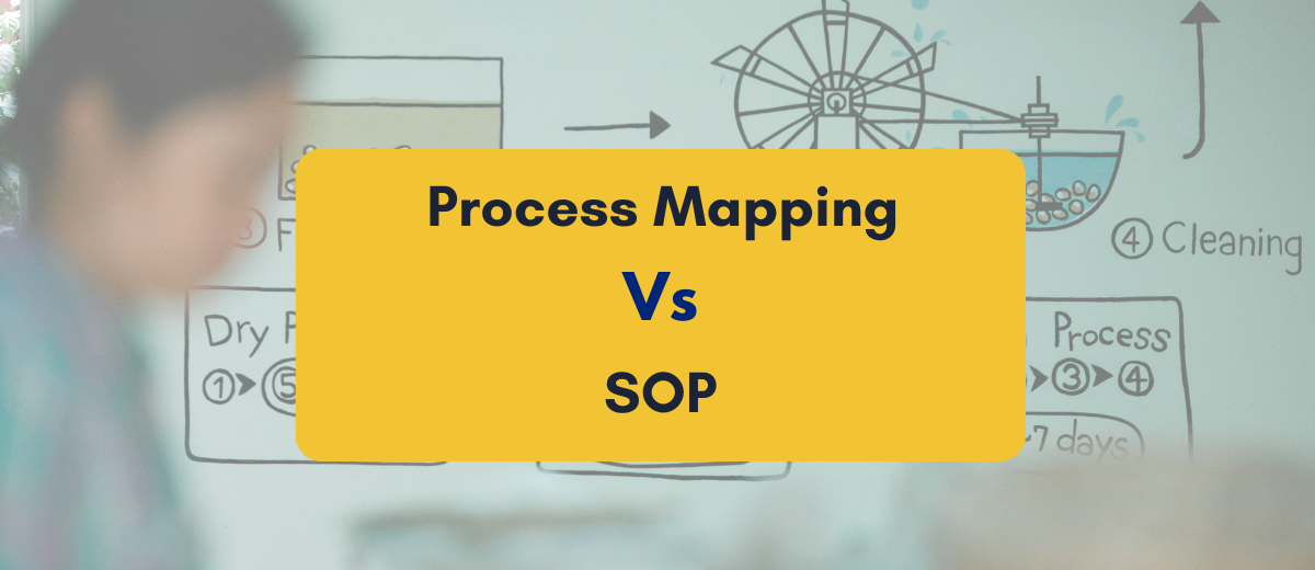 Process Mapping Vs SOP - PKC