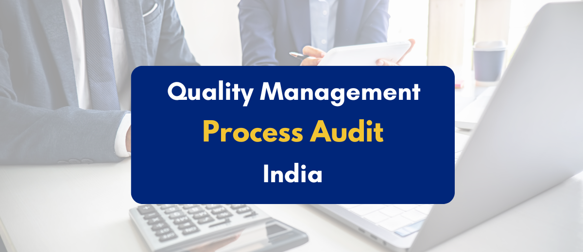 Quality Management Process Audit