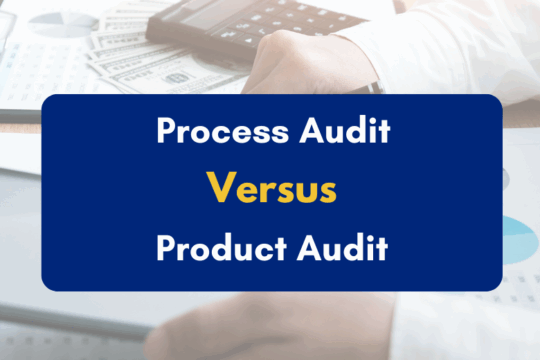 process vs product audit- PKC