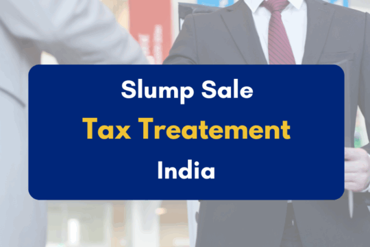 slump sale tax treatment in India- PKC