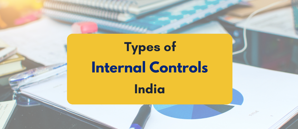 types of internal controls- PKC