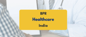 Business process reengineering in healthcare guide with examples - PKC