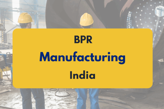 Business process reengineering in manufacturing guide with examples - PKC