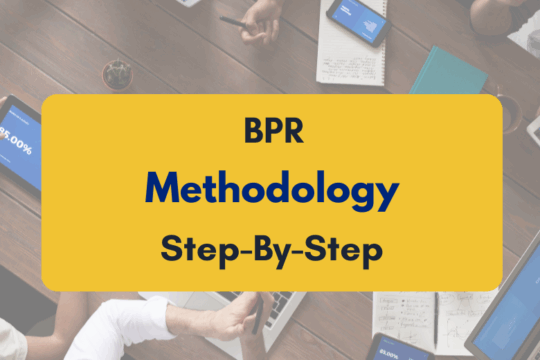 Business process reengineering step by step methodology- PKC