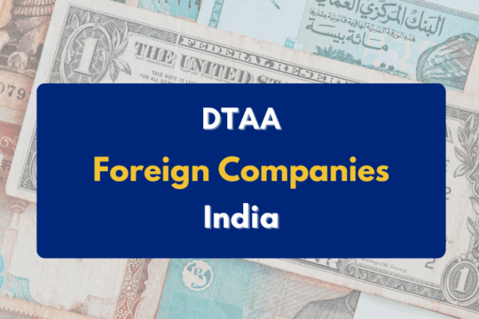 DTAA for Foreign Companies in India- PKC