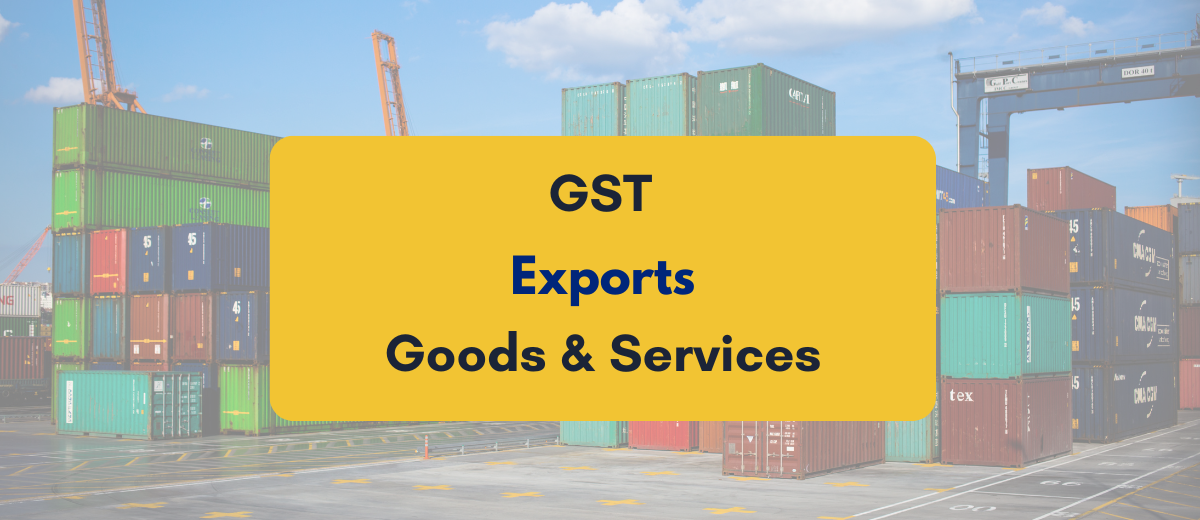 GST on export of goods and services- PKC