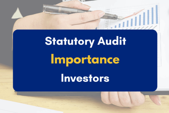 Importance of Statutory Audit for Investors- PKC