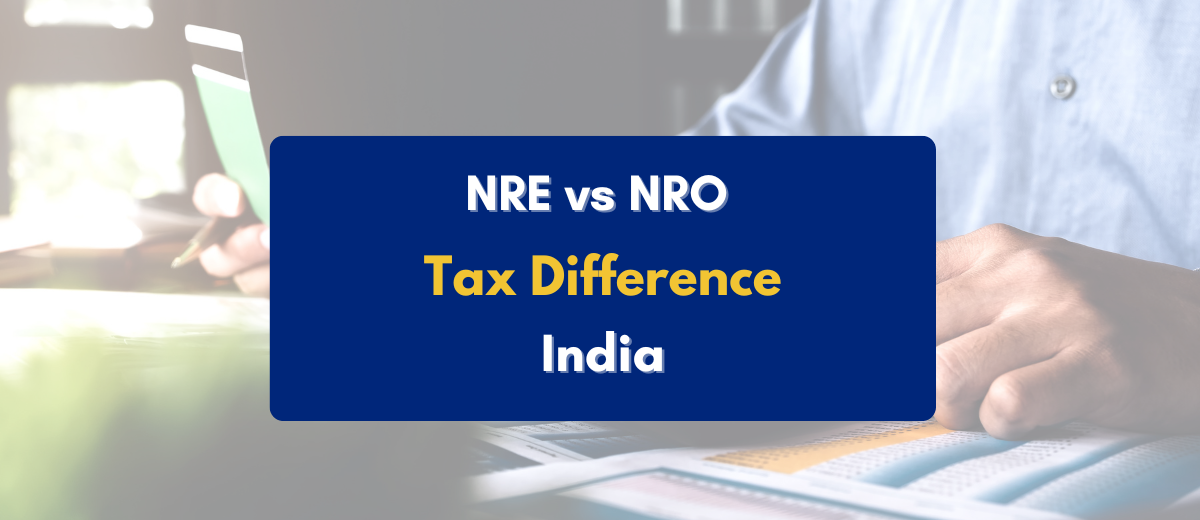 NRE vs NRO Tax Difference - PKC