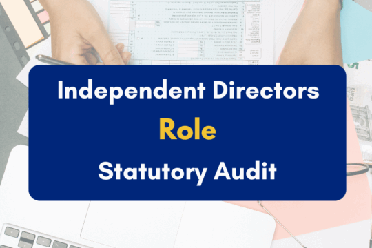 Role of Independent Directors in Statutory Audit Oversight- PKC
