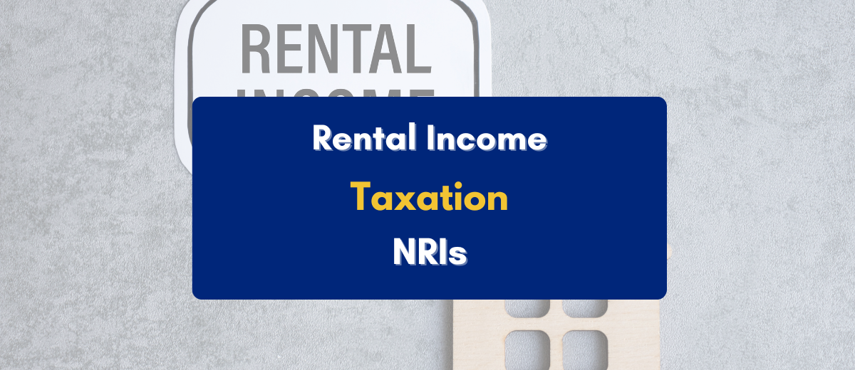 rental income taxation for NRI - PKC