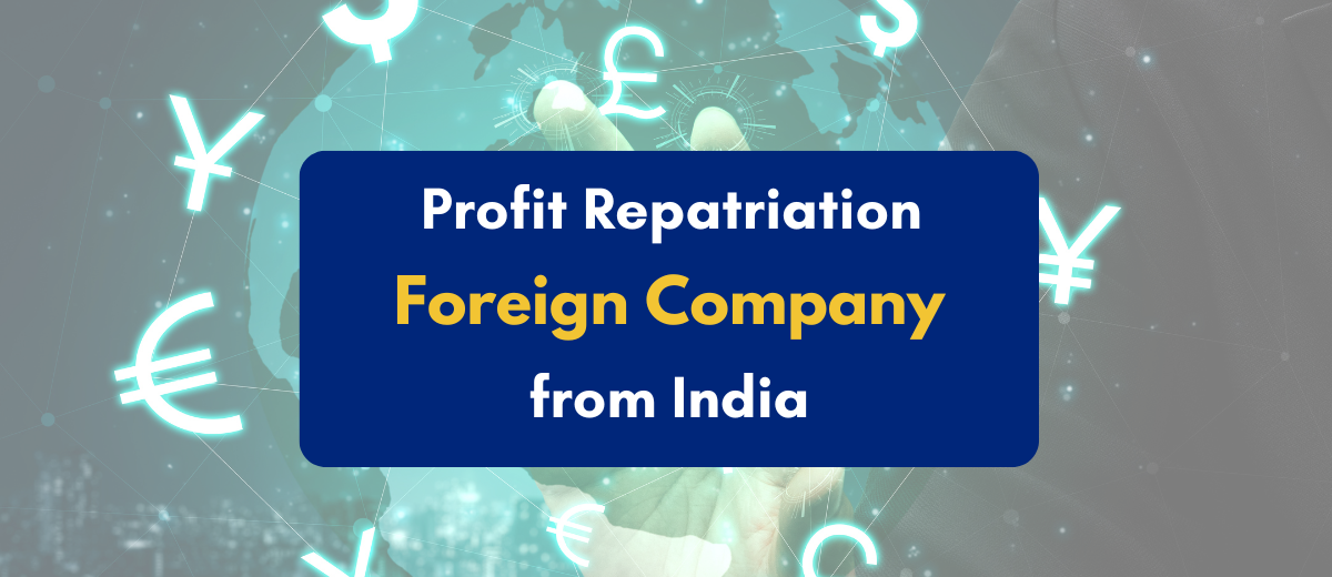 repatriation of funds from india by foreign company - PKC