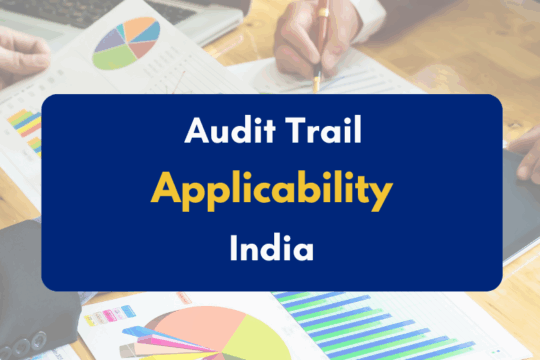 Audit Trail Applicability in India - PKC