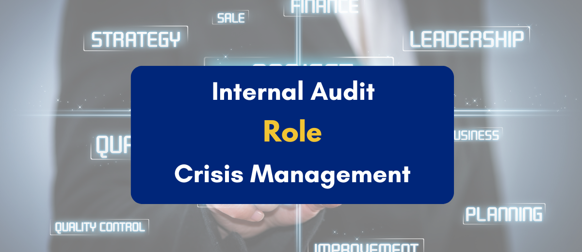 Role of Internal Audit in Crisis Management - PKC