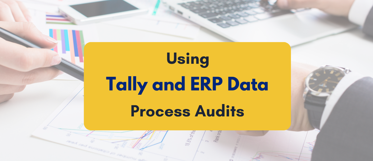 Using Tally and ERP Data for Process Audits - PKC