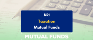Nri taxation in mutual fund india with example